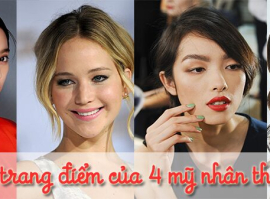Tuyệt kỹ trang điểm của 4 mỹ nhân thế giới