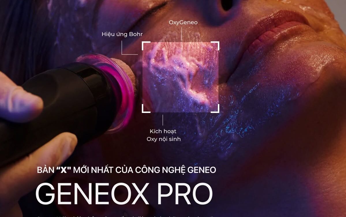 GENEOX PRO: ĐỘT PHÁ TÁI SINH LÀN DA VỚI CÔNG NGHỆ OXY NỘI SINH TẠI DENCOS LUXURY